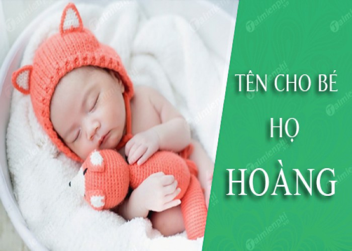 Đặt tên cho con trai họ Hoàng